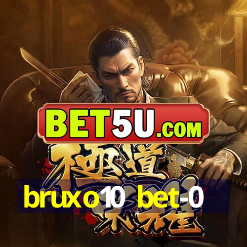 bruxo10 bet